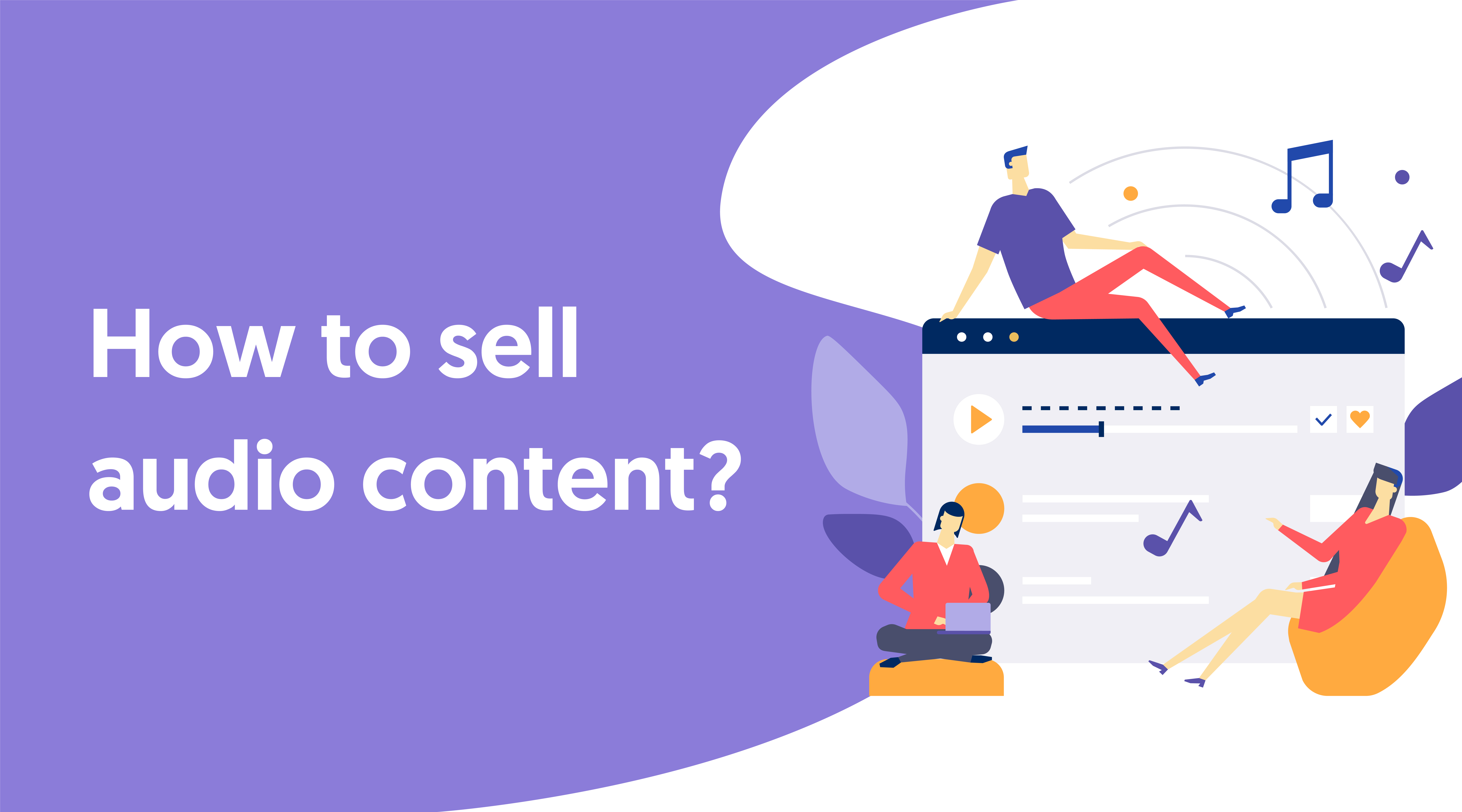How to sell audio content