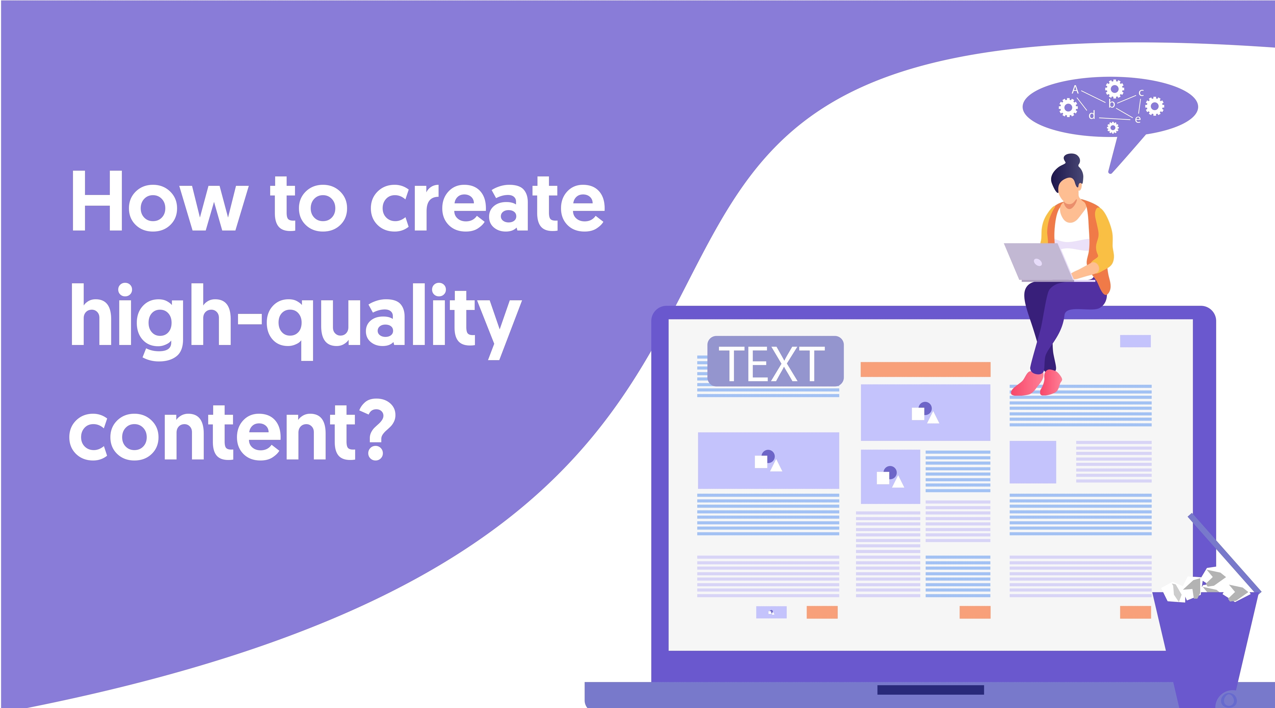 How to create high quality content
