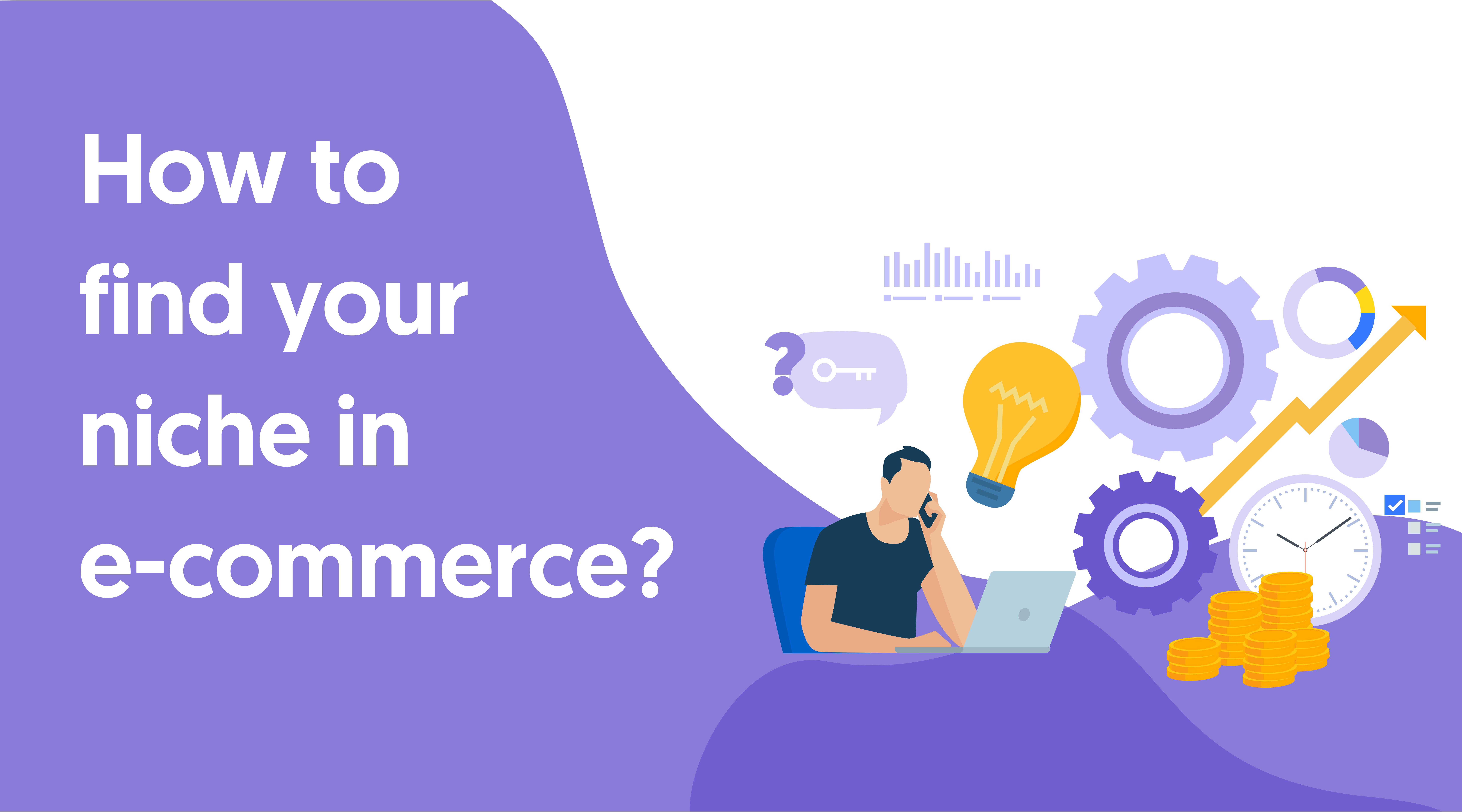 How to find your niche in e-commerce
